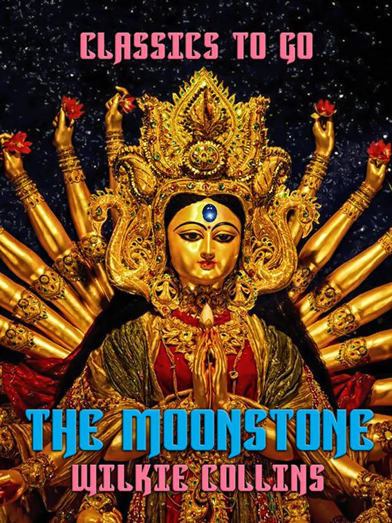 The Moonstone, Classics To Go
