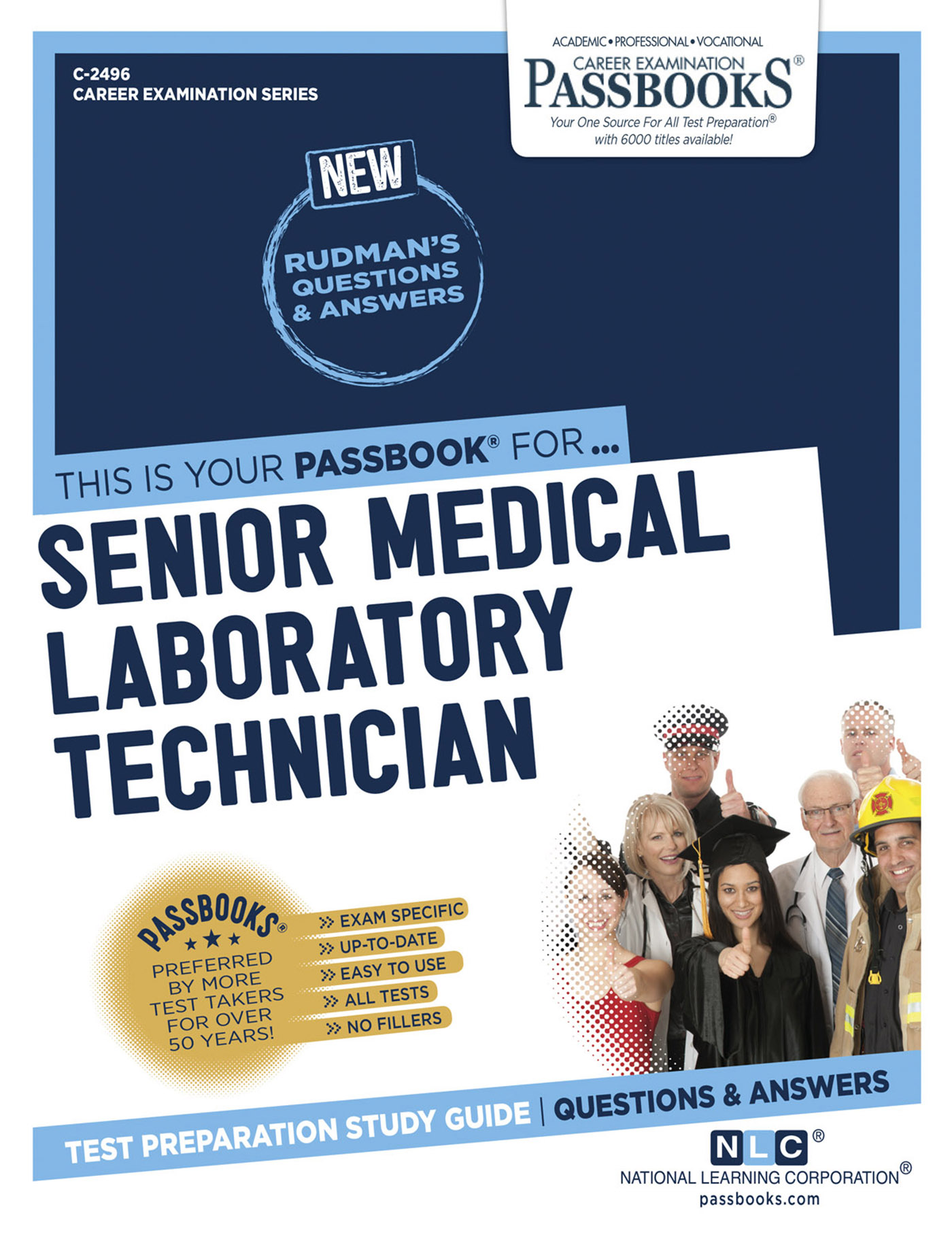Senior Medical Laboratory Technician, Career Examination Series