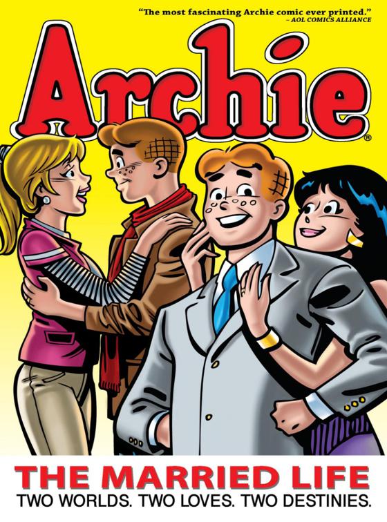 Archie: The Married Life Book 1, Life With Archie