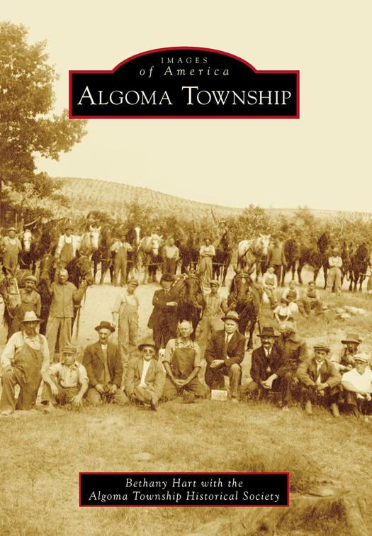 Algoma Township, Images of America
