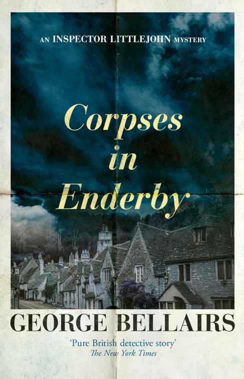 Corpses in Enderby, The Inspector Littlejohn Mysteries