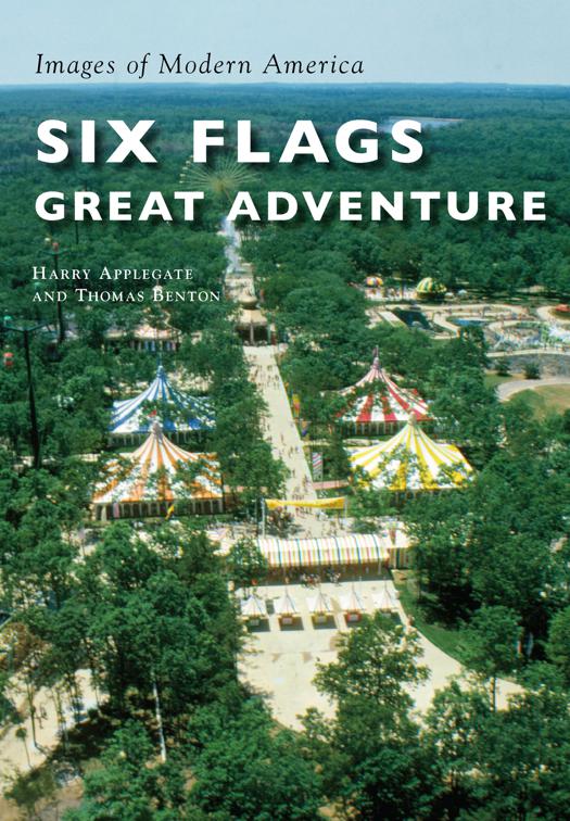 Six Flags Great Adventure, Images of Modern America