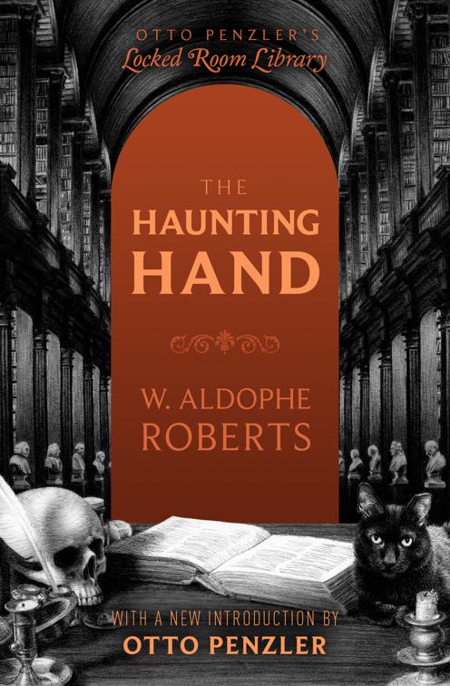 Haunting Hand, Otto Penzler&#x27;s Locked Room Library