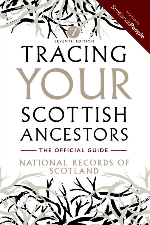 Tracing Your Scottish Ancestors