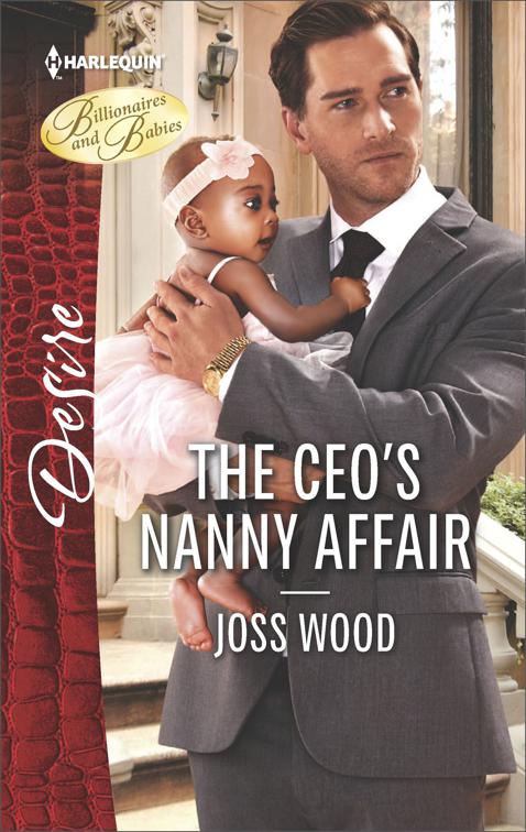CEO&#x27;s Nanny Affair, Billionaires and Babies