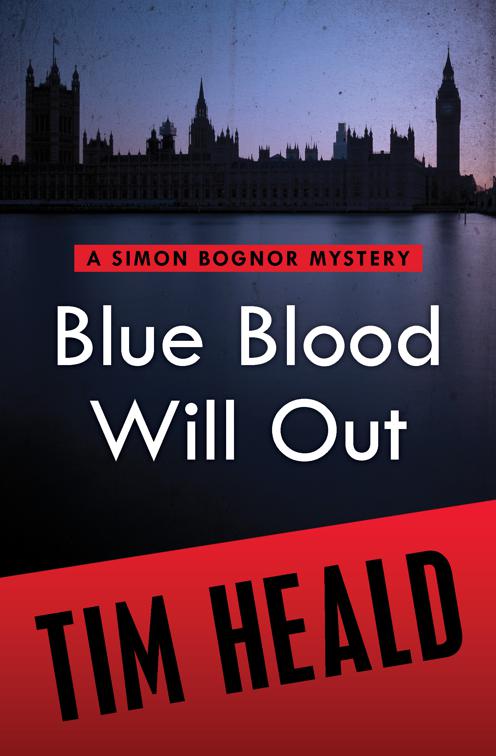 Blue Blood Will Out, The Simon Bognor Mysteries
