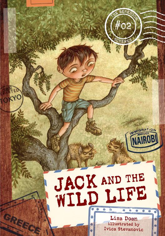 Jack and the Wild Life, The Berenson Schemes