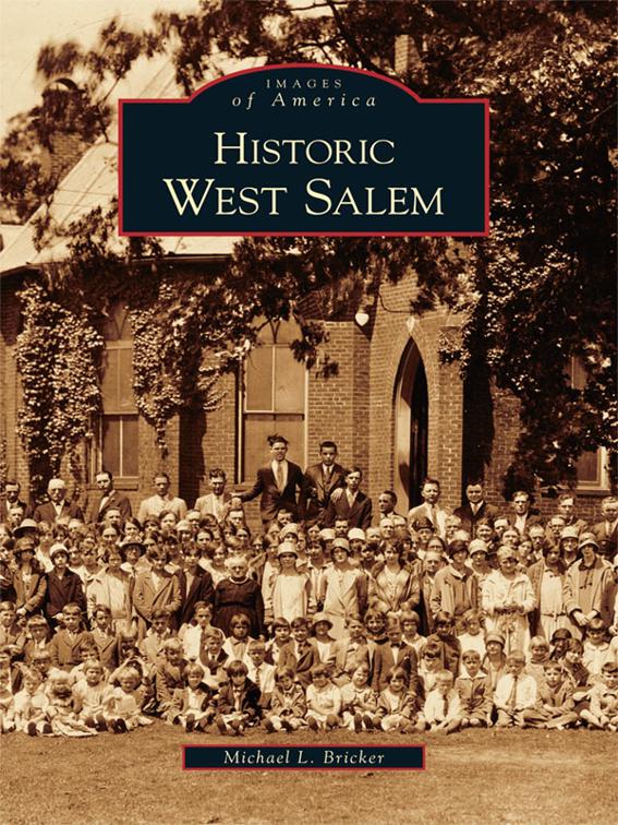 Historic West Salem, Images of America