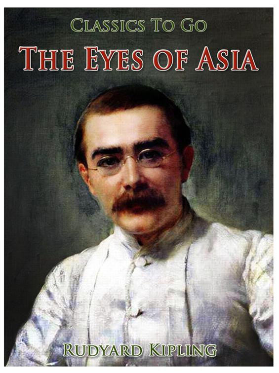 The Eyes of Asia, Classics To Go