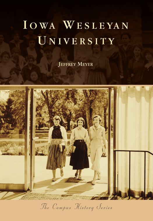 Iowa Wesleyan University, Campus History