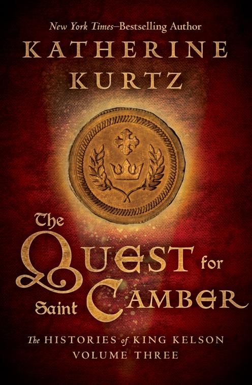 Quest for Saint Camber, The Histories of King Kelson