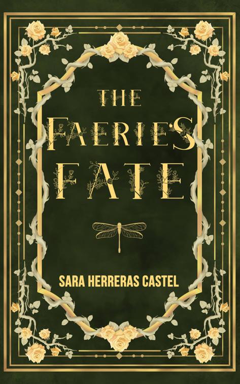 The Faerie&#x27;s Fate, The Faerie&#x27;s Fate Trilogy