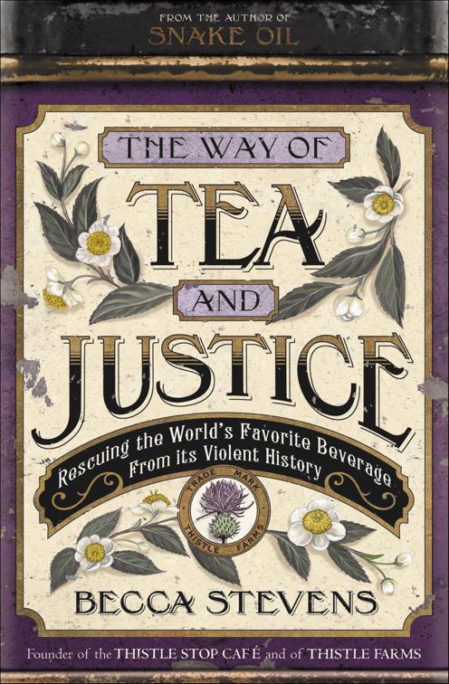 Way of Tea and Justice