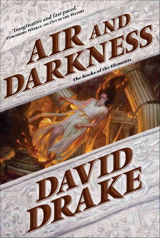 Air and Darkness, The Books of the Elements