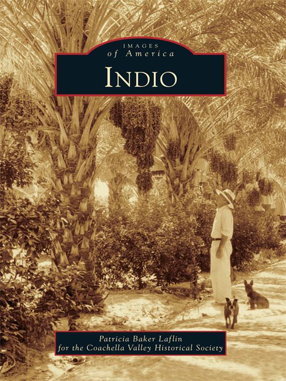Indio, Images of America
