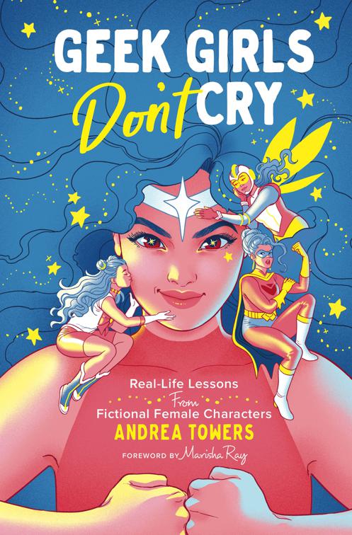 Geek Girls Don&#x27;t Cry