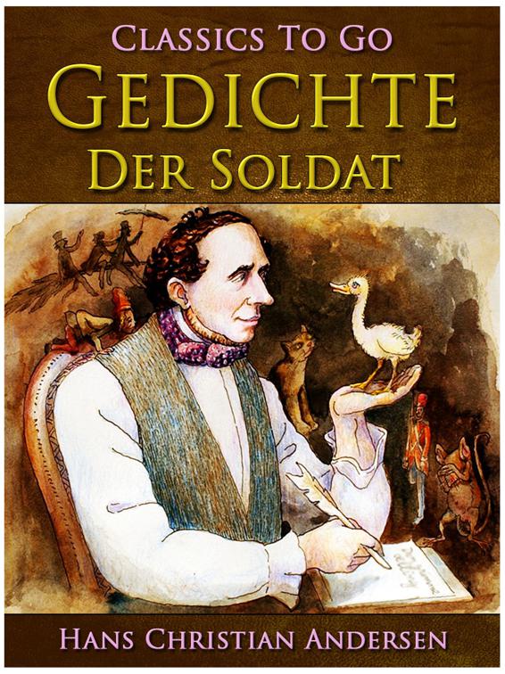 Gedichte-Der Soldat, Classics To Go