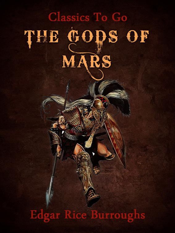 The Gods of Mars, Classics To Go