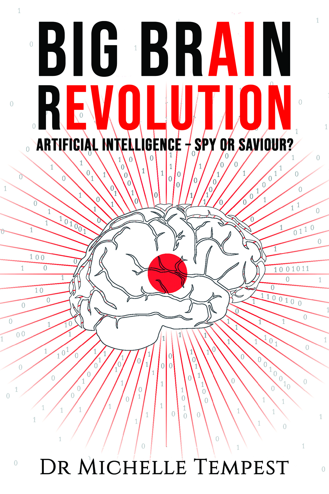 This image is the cover for the book Big Brain Revolution