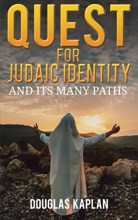 Quest for Judaic Identity