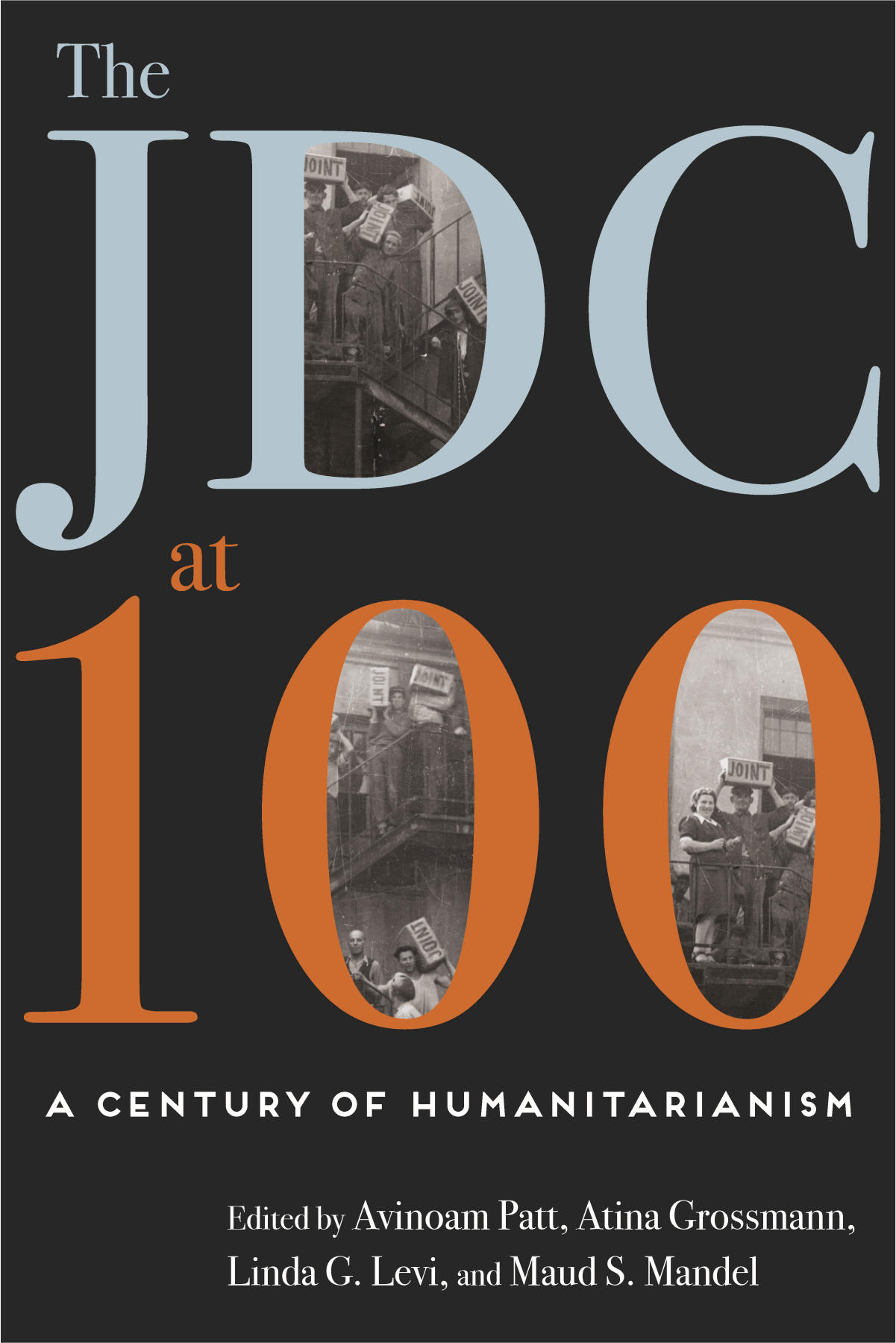 This image is the cover for the book Jdc at 100