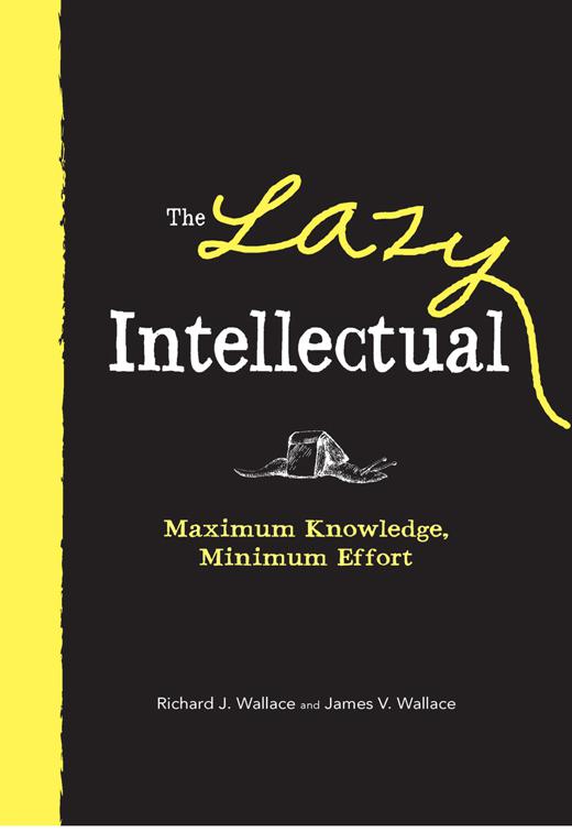 Lazy Intellectual