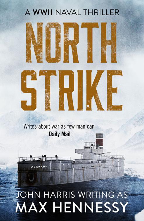 North Strike, The WWII Naval Thrillers