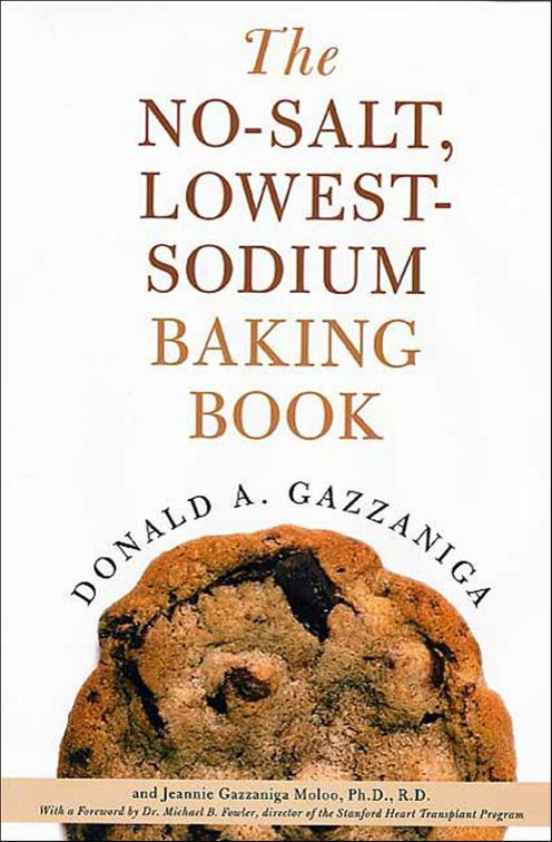 No-Salt, Lowest-Sodium Baking Book