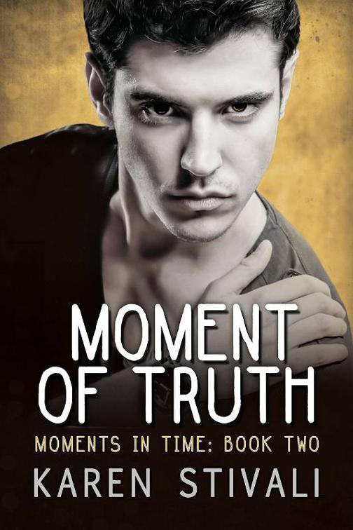 This image is the cover for the book Moment of Truth, Moments in Time