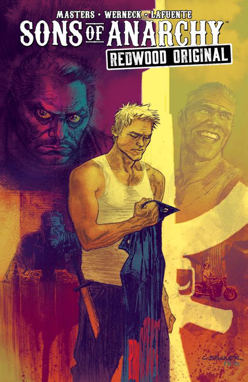 This image is the cover for the book Sons of Anarchy Redwood Original Vol. 3, Sons of Anarchy: Redwood Original