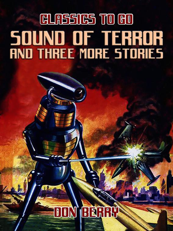 Sound of Terror and three more Stories, Classics To Go