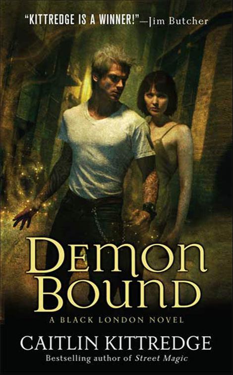 Demon Bound, The Black London Novels