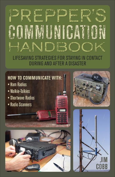 Prepper&#x27;s Communication Handbook, Preppers