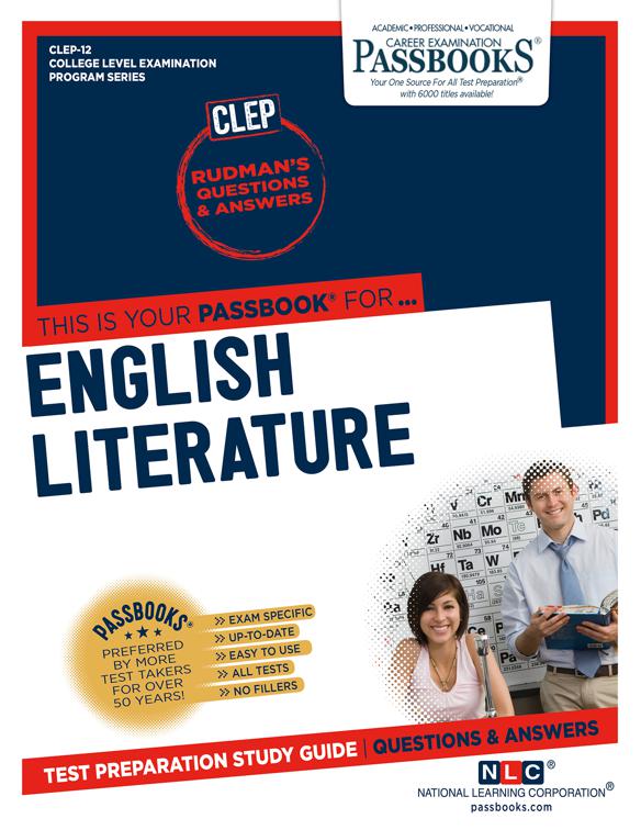 ENGLISH LITERATURE, College Level Examination Program Series (CLEP)