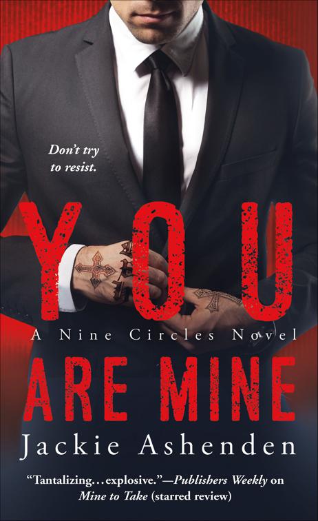 You Are Mine, Nine Circles