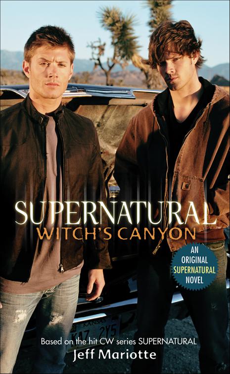 Supernatural: Witch&#x27;s Canyon