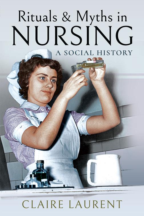 Rituals &amp; Myths in Nursing