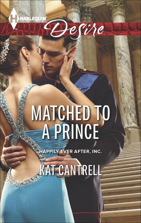 Matched to a Prince, Happily Ever After, Inc.