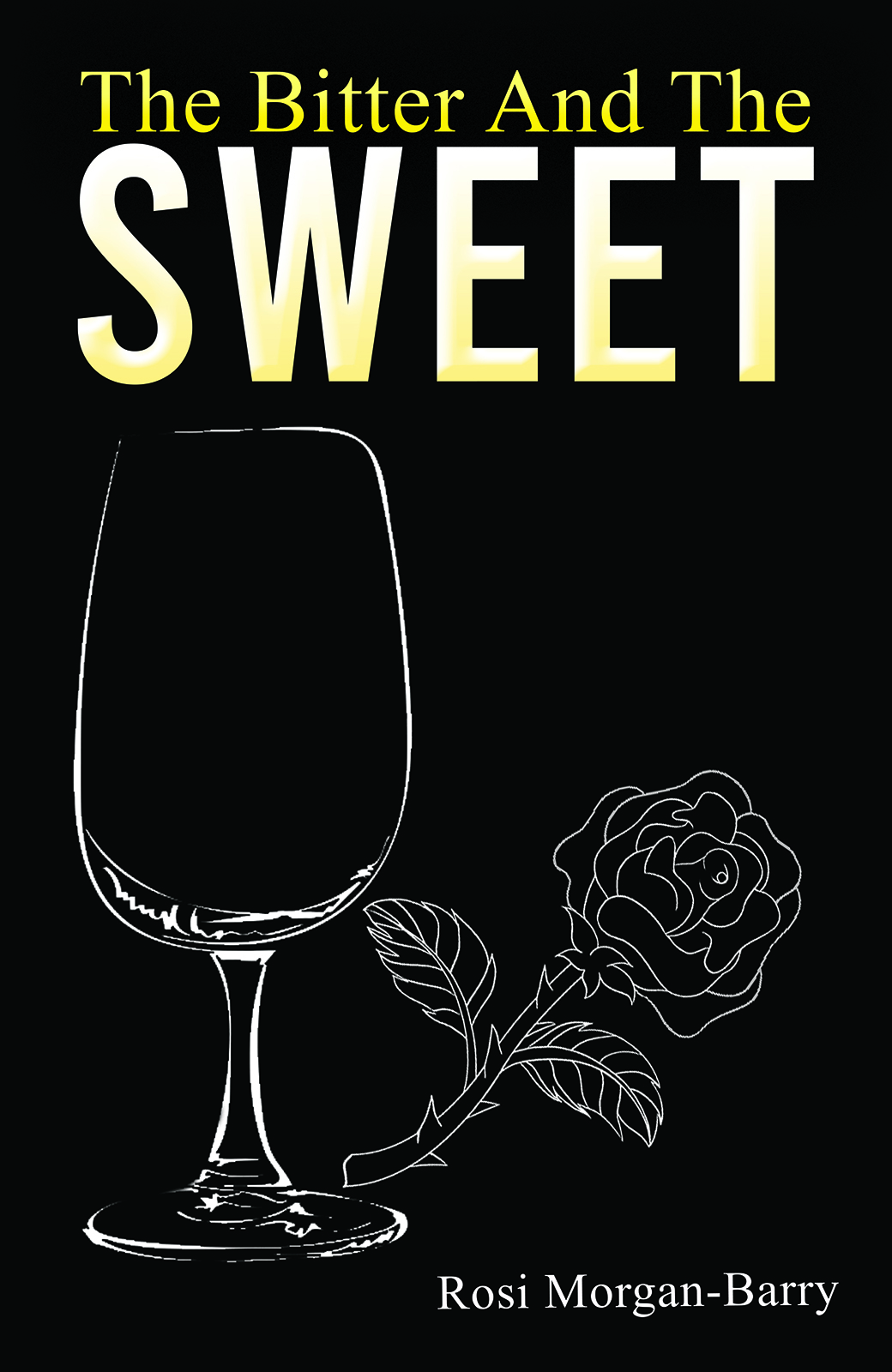 This image is the cover for the book The Bitter and the Sweet