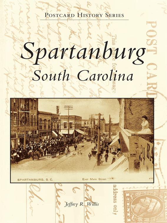 Spartanburg, South Carolina, Postcard History