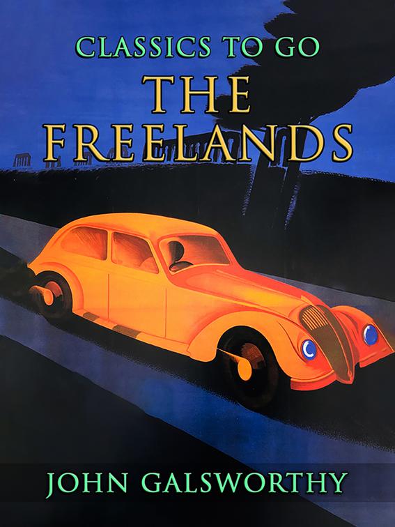 The Freelands, CLASSICS TO GO