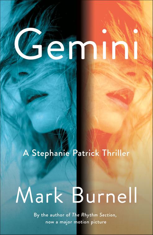 Gemini, Stephanie Patrick Thrillers