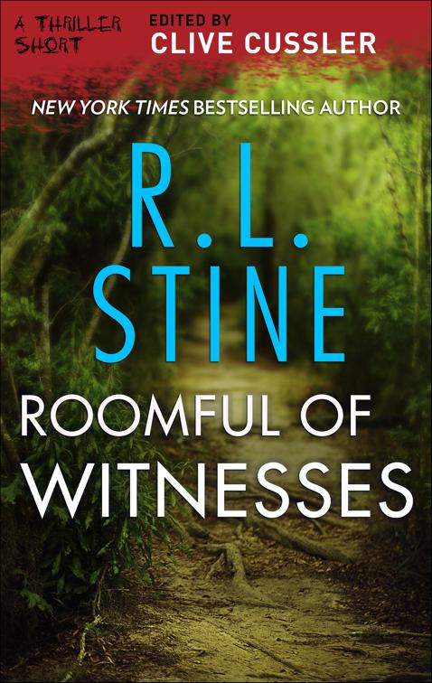 Roomful of Witnesses, The Thriller Shorts