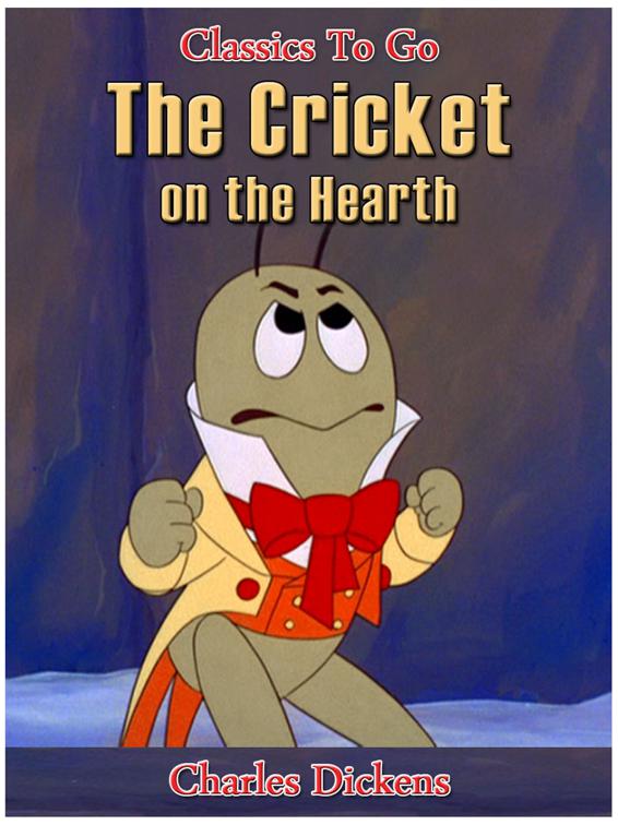 The Cricket on the Hearth, Classics To Go