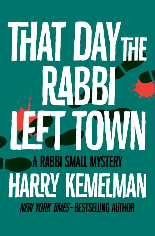 That Day the Rabbi Left Town, The Rabbi Small Mysteries