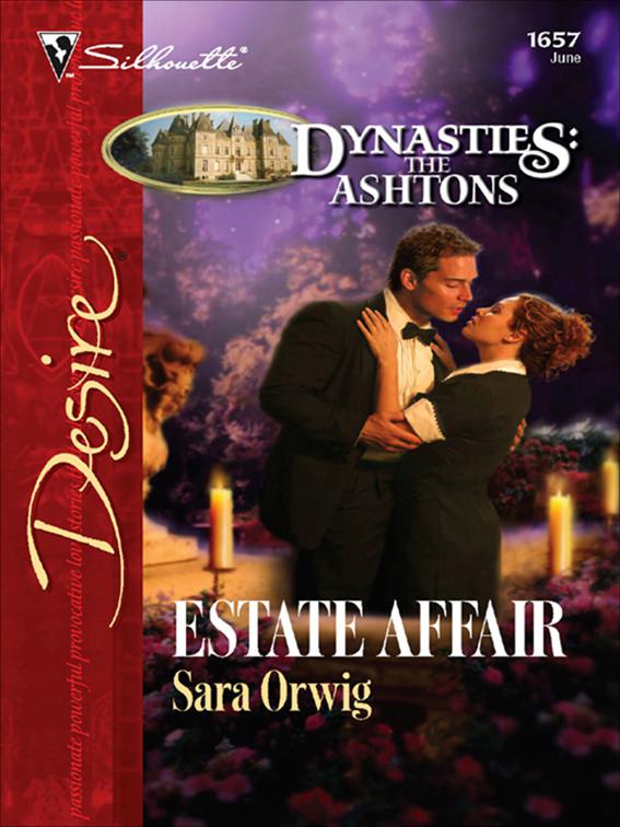 Estate Affair, Dynasties: The Ashtons