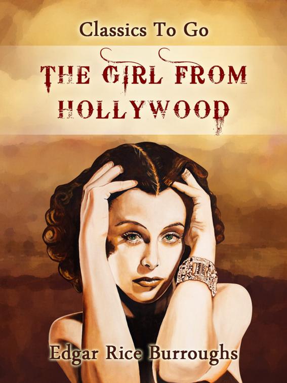 The Girl From Hollywood, Classics To Go