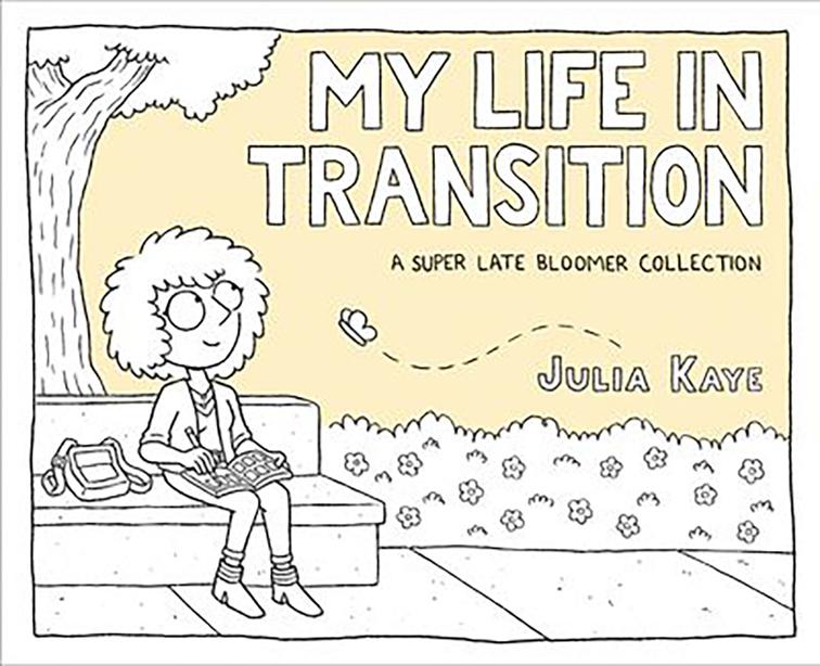 My Life in Transition