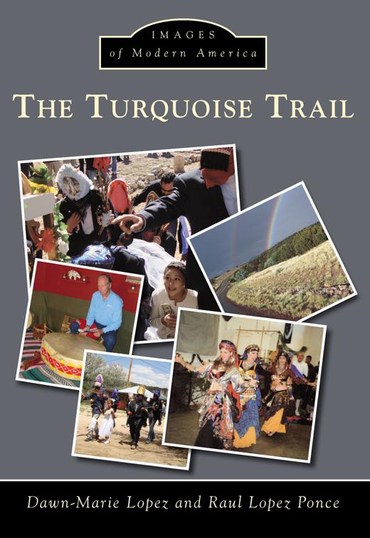 Turquoise Trail, Images of Modern America