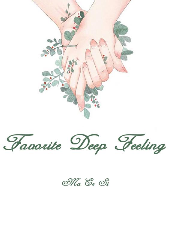 Favorite Deep Feeling, Volume 1